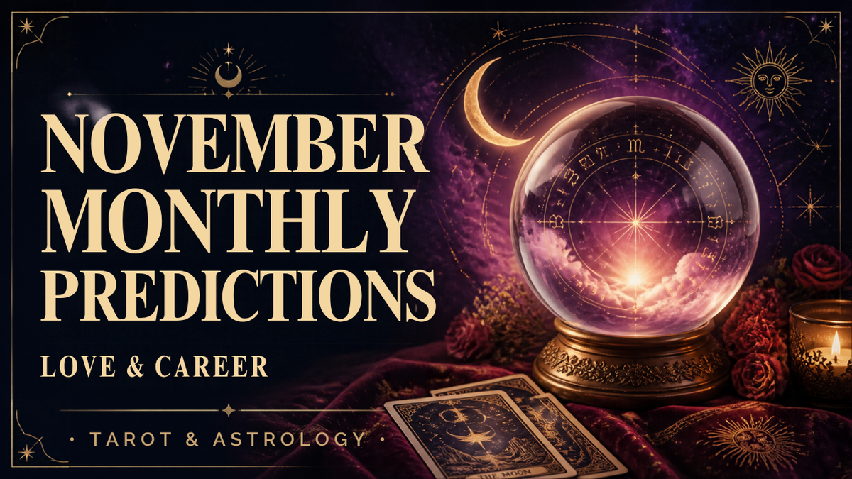 November Monthly Prediction 🍂